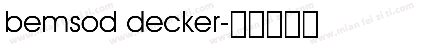 bemsod decker字体转换